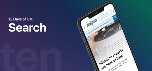 The Importance of Search in User Experience: 12 Days of UX