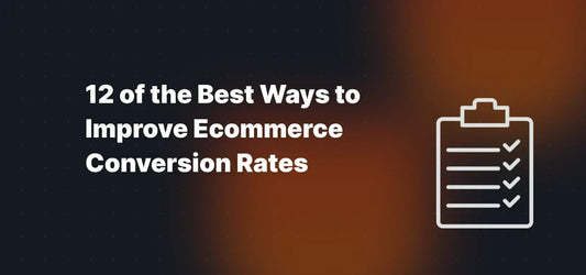 13 of the Best Ways to Improve Ecommerce Conversion Rates: A/B Tests and Best Practices We've Proven to Work