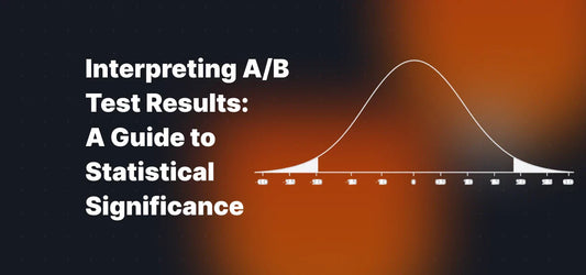 Interpreting A/B Test Results: A Guide to Statistical Significance