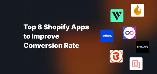Text: Top 8 Shopify Apps to Improve Conversion Rate, with a collection of logos from the apps featured in the article